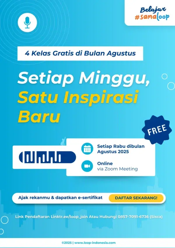 Loopositivity Edisi Agustus