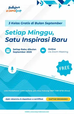 Loopositivity Series Alumni Berbagi Edisi September
