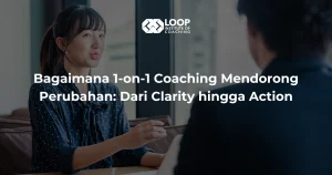 Manfaat 1-on-1 Coaching untuk Perubahan Diri